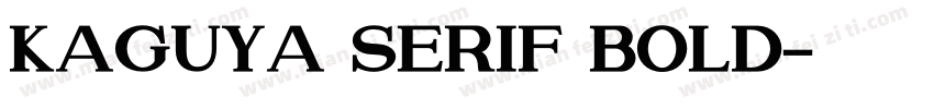 Kaguya Serif Bold字体转换